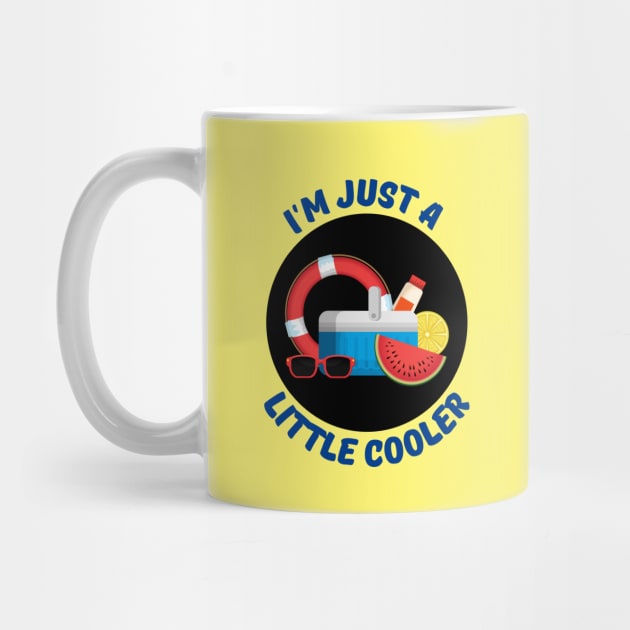 I'm Just A Little Cooler | Cooler Pun by Allthingspunny